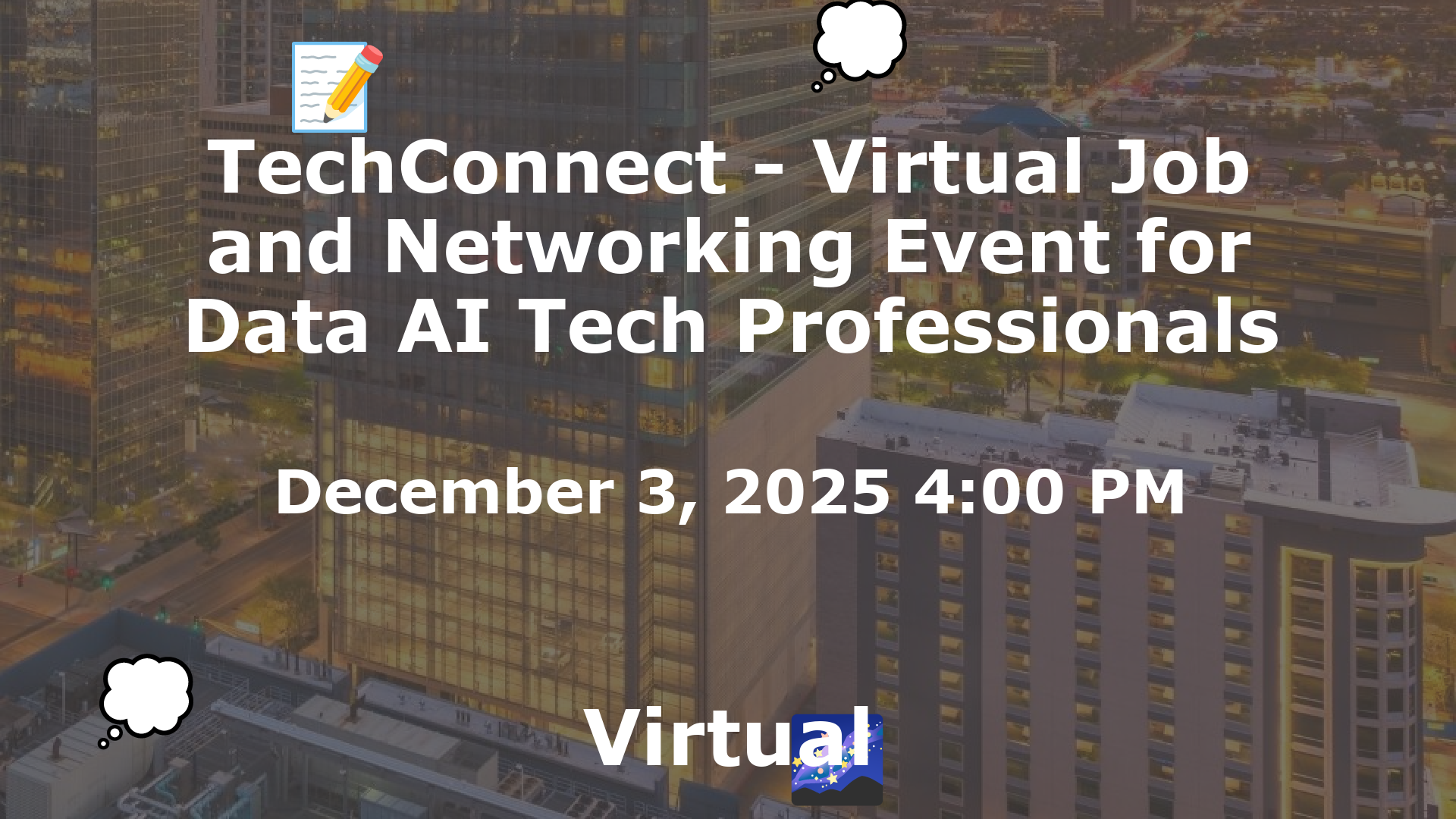 TechConnect - Virtual Job and Networking Event for Data AI Tech Professionals event image